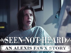 Seen Not Heard: An Alexis Fawx Story